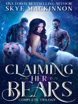 cover image of Claiming Her Bears